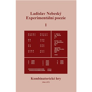 Experimentální poezie 1: Kombinatorické hry (1964–1972) (978-80-88422-25-9)