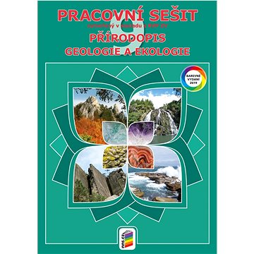 Přírodopis 9 Geologie a ekologie Pracovní sešit (978-80-7600-313-2)