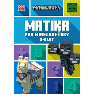 Minecraft Matika pro minecrafťáky: 8 - 9 let (978-80-252-5158-4)