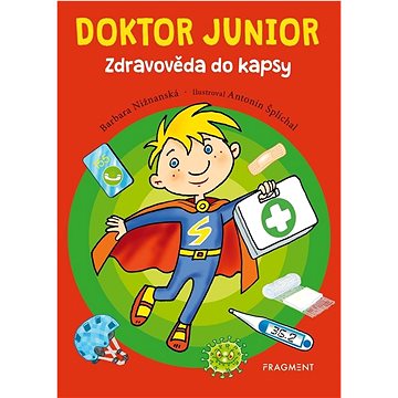 Doktor junior: Zdravověda do kapsy (978-80-253-5939-6)