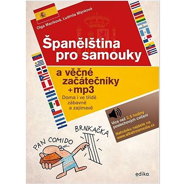 Španělština pro samouky a věčné začátečníky + mp3: Doma i ve třídě, zábavně a zajímavě (978-80-266-1793-8)