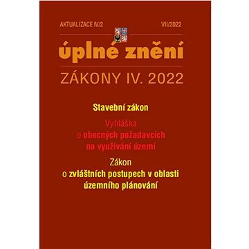 Aktualizace IV/2 2022 – stavební zákon, územní plánování (9771802835114)