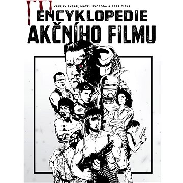 Encyklopedie akčního filmu (978-80-7683-104-9)