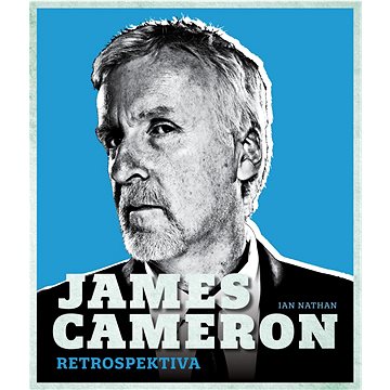 James Cameron: Retrospektiva (978-80-277-1067-6)