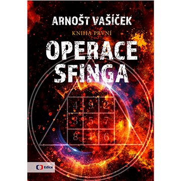 Operace sfinga: Kniha první (978-80-7404-360-4)