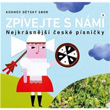 Zpívejte s námi 3: Nejkrásnější české písničky (978-80-11-01099-7)