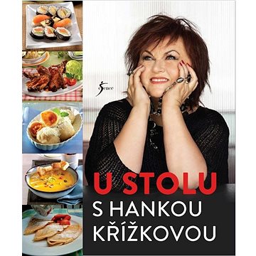 U stolu s Hankou Křížkovou (978-80-242-8447-7)