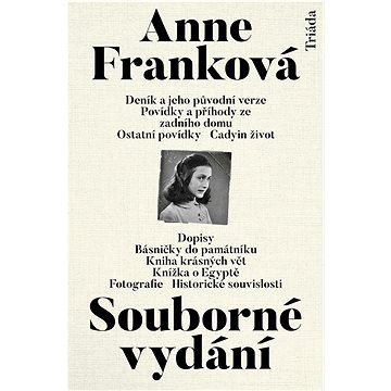 Anne Franková Souborné vydání (978-80-7474-409-9)