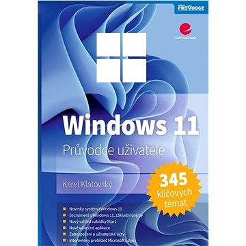 Windows 11: Snadno a rychle (978-80-271-3616-2)