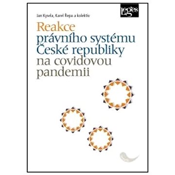 Reakce právního systému České republiky na covidovou pandemii (978-80-7502-630-9)