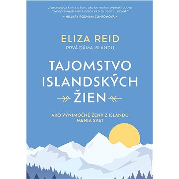 Tajomstvo islandských žien: Ako výnimočné ženy z Islandu menia svet (978-80-8090-407-4)