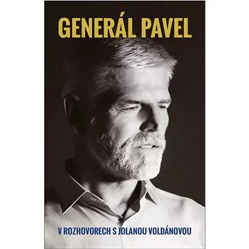 Generál Pavel: V rozhovorech s Jolanou Voldánovou (978-80-242-8538-2)