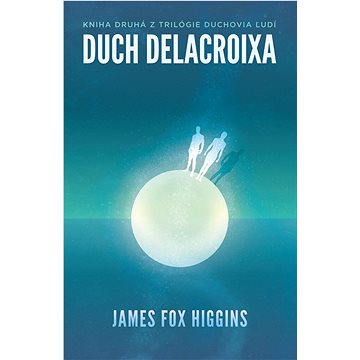 Duch Delacroixa (978-80-999351-3-7)