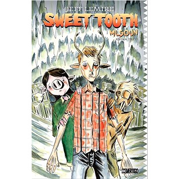 Sweet Tooth Mlsoun: Kniha třetí (978-80-7679-281-4)