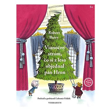 Vianočný strom, čo si z lesa objednal pán Hron (978-80-8219-091-8)