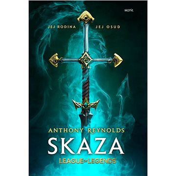 Skaza: League of Legends (978-80-8164-305-7)