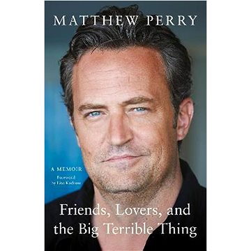 Friends, Lovers and the Big Terrible Thing (9781472295941)