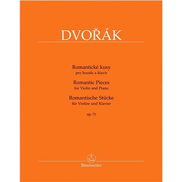 Romantické kusy op. 75: pro housle a klavír (9790260107175)