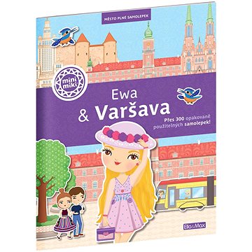 Ewa & Varšava: Město plné samolepek (978-80-88344-99-5)