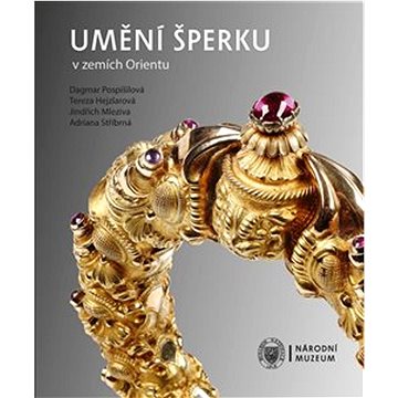 Umění šperku v zemích Orientu (978-80-7036-715-5)