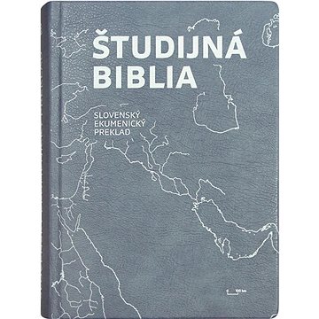 Študijná Biblia: Slovenský ekumenický preklad (978-80-8156-271-6)