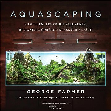 Aquascaping (978-80-209-0442-3)