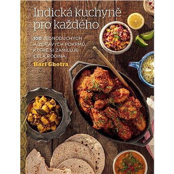 Indická kuchyně pro každého (978-80-277-1450-6)
