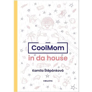 CoolMom in da house (978-80-7650-957-3)