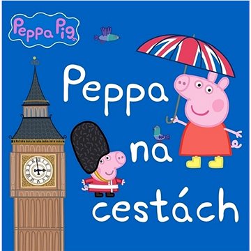 Peppa Pig Peppa na cestách (978-80-252-5421-9)