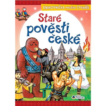 Staré pověsti české (978-80-7687-138-0)