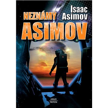 Neznámý Asimov (978-80-7553-045-5)