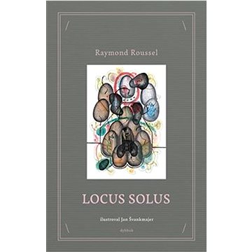 Locus Solus (978-80-7438-268-0)