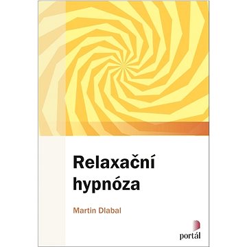 Relaxační hypnóza (978-80-262-2029-9)