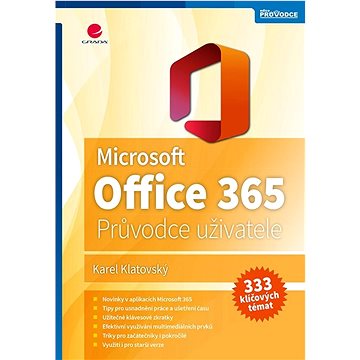 Microsoft Office 365: Podrobný průvodce (978-80-271-3334-5)