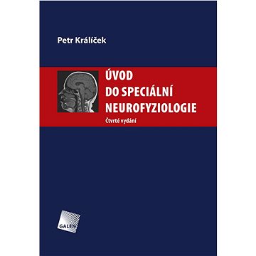 Úvod do speciální neurofyziologie (978-80-7492-641-9)
