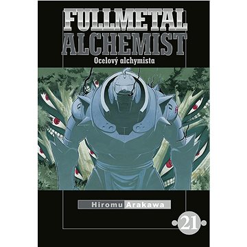 Fullmetal Alchemist 21: Ocelový alchymista (978-80-7679-323-1)