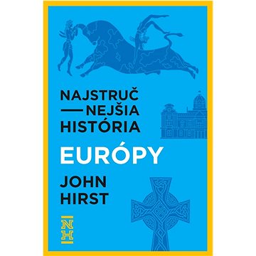 Najstručnejšia história Európy (978-80-8289-004-7)