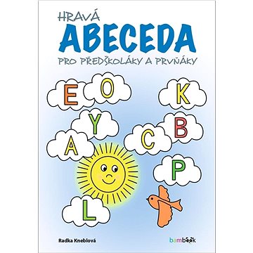 Hravá abeceda: pro předškoláky a prvňáky (978-80-271-3791-6)