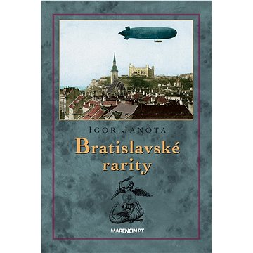Bratislavské rarity (978-80-569-0506-7)