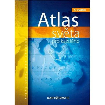 Atlas světa pro každého (978-80-7393-547-4)