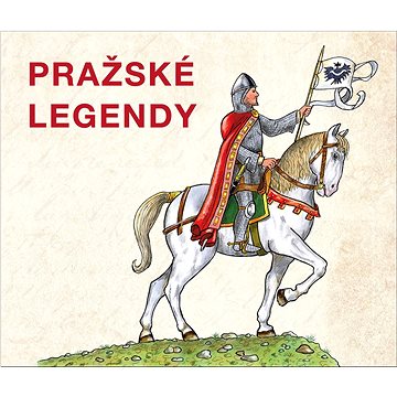 Pražské legendy (978-80-7340-213-6)