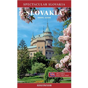 Slovakia Travel Guide: Spectacular Slovakia (978-80-89988-16-7)