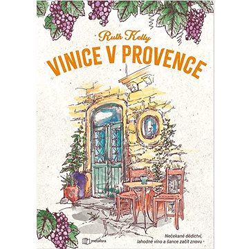 Vinice v Provence (978-80-7625-252-3)