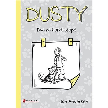 Dusty Dva na horké stopě (978-80-264-4741-2)