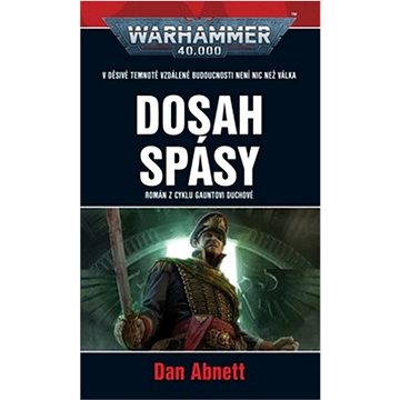 Dosah spásy: Warhammer 40.000 (978-80-7332-519-0)