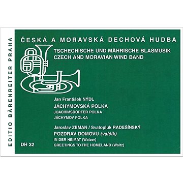 Jáchymovská polka / Pozdrav domovu: Česká a moravská dechová hudba (9790260101623)
