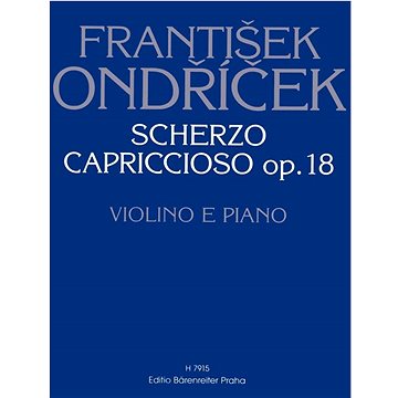 Scherzo capriccioso op. 18: Violino e piano (9790260102446)