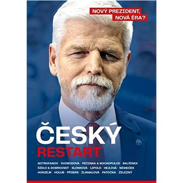 Český restart: Nový prezident, nová éra? (978-80-88445-15-9)