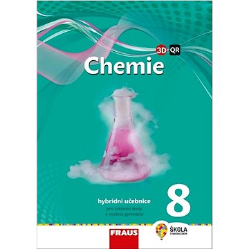 Chemie 8 Hybridní učebnice: Pro základní školy a víceletá gymnázia (978-80-7489-702-3)