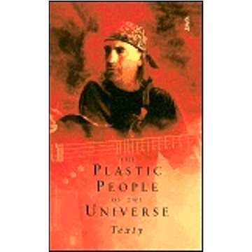 The Plastic People of the Universe: Texty (978-80-7287-029-5)